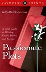 Compass Points - Passionate Plots - Kelly Lawrence - 9781782794295