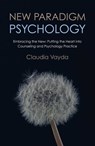 New Paradigm Psychology - Claudia Vayda - 9781782799085