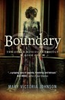 Boundary - Mary Victoria Johnson - 9781782799191