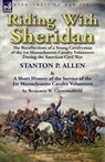 Riding With Sheridan - Stanton P Allen ; Benjamin W Crowninshield - 9781782826316