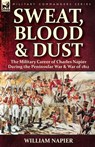 Sweat, Blood & Dust - William (Cardiff Univ UK) Napier - 9781782826859
