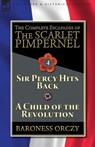 The Complete Escapades of The Scarlet Pimpernel-Volume 4 - Baroness Orczy - 9781782827375