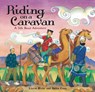 Riding on a Caravan - Laurie Krebs - 9781782853442