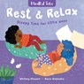Mindful Tots: Rest & Relax - Whitney Stewart - 9781782859352