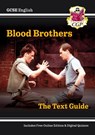 GCSE English Text Guide - Blood Brothers includes Online Edition & Quizzes: for the 2025 and 2026 exams - CGP Books - 9781782943112