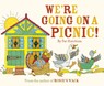 We're Going On A Picnic - Pat Hutchins - 9781782950226