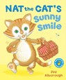 Nat the Cat's Sunny Smile - ALBOROUGH,  Jez - 9781782951292