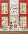 The Tale of the Castle Mice - Michael Bond - 9781782954019