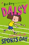 Daisy and the Trouble with Sports Day - Kes Gray - 9781782959700