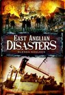 East Anglian Disasters - Glenda Goulden - 9781783032594