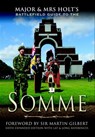 Major & Mrs Holt's Battlefield Guide to the Somme - Tonie Holt ; Valmai Holt - 9781783035090