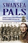 Swansea Pals - Bernard Lewis - 9781783037025