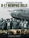 B-17 Memphis Belle - Graham M. Simons ; Harry Friedman - 9781783038251