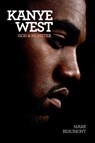 Kanye West: God and Monster - Mark Beaumont - 9781783053711