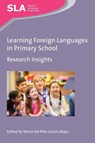 Learning Foreign Languages in Primary School - Maria del Pilar Garcia Mayo - 9781783098095