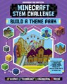 STEM Challenge - Minecraft Theme Park (Independent & Unofficial) - Anne Rooney - 9781783124053
