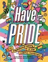 Have Pride - Stella Caldwell - 9781783125500