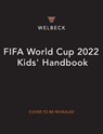 FIFA World Cup 2022 Kids' Handbook - Kevin Pettman - 9781783127931