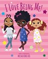 I Love Being Me! - Mechal Renee Roe - 9781783129003