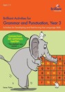 Brilliant Activities for Grammar and Punctuation, Year 3 - Irene Yates - 9781783171279