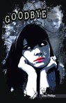 Goodbye - Dee Phillips - 9781783220502