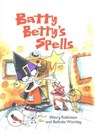 Batty Betty's Spells - Hilary Robinson - 9781783221363