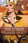 Timeliners: The Finest Pharaoh Of All! - Stewart Ross - 9781783225613