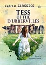 Express Classics: Tess of the D'Urbervilles - Pauline Francis - 9781783226092