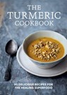 The Turmeric Cookbook - Aster - 9781783254712