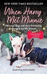 When Harry Met Minnie - Martha Teichner - 9781783254866