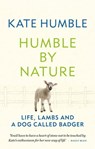 Humble by Nature - Kate Humble - 9781783255122