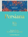 Persiana: Recipes from the Middle East & Beyond - Sabrina Ghayour - 9781783256099