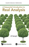 Sequential Introduction To Real Analysis, A - J Martin (Univ Of Leeds Speight - 9781783267828