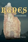 Runes: a Handbook - Michael P. Barnes - 9781783276974