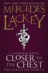 Closer to the Chest - Mercedes Lackey - 9781783293766
