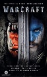 Warcraft Official Movie Novelization - Christie Golden - 9781783295593