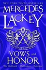 Vows & Honor - Mercedes Lackey - 9781783296170
