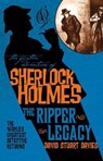 The Further Adventures of Sherlock Holmes: The Ripper Legacy - David Stuart Davies - 9781783296590