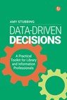 Data-Driven Decisions - Amy Stubbing - 9781783304783