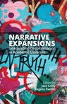Narrative Expansions - Jess (Associate Director Crilly ; Regina (Director of Libraries Everitt - 9781783304974
