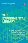 The Experimental Library - Cathryn M. Copper - 9781783306985