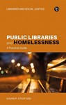 Public Libraries and Homelessness - Kavan P. Stafford - 9781783307760