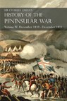 Sir Charles Oman's History of the Peninsular War Volume IV - Sir Charles Oman - 9781783313075