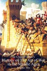 Sir Charles Oman's History Of The Art of War in the Middle Ages Volume 2 - Sir Charles William Oman - 9781783313136