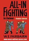 All-in Fighting In Colour - Combat Edition - W E Fairbairn - 9781783317998