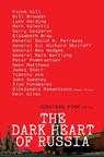The Dark Heart of Russia - Jonathan Fink - 9781783342662