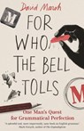 For Who the Bell Tolls - David Marsh - 9781783350131