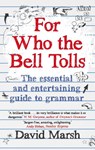 For Who the Bell Tolls - David Marsh - 9781783350520