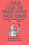 I Think I Can See Where You're Going Wrong - Marc Burrows - 9781783350681
