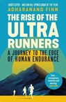 The Rise of the Ultra Runners - Adharanand Finn - 9781783351336